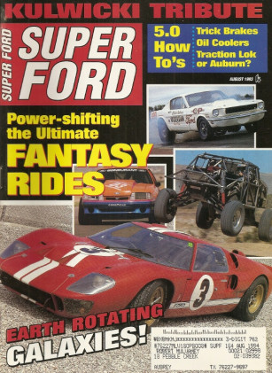 SUPER FORD 1993 AUG - GT40 Mk2, SUPERBIRD, KULWICKI